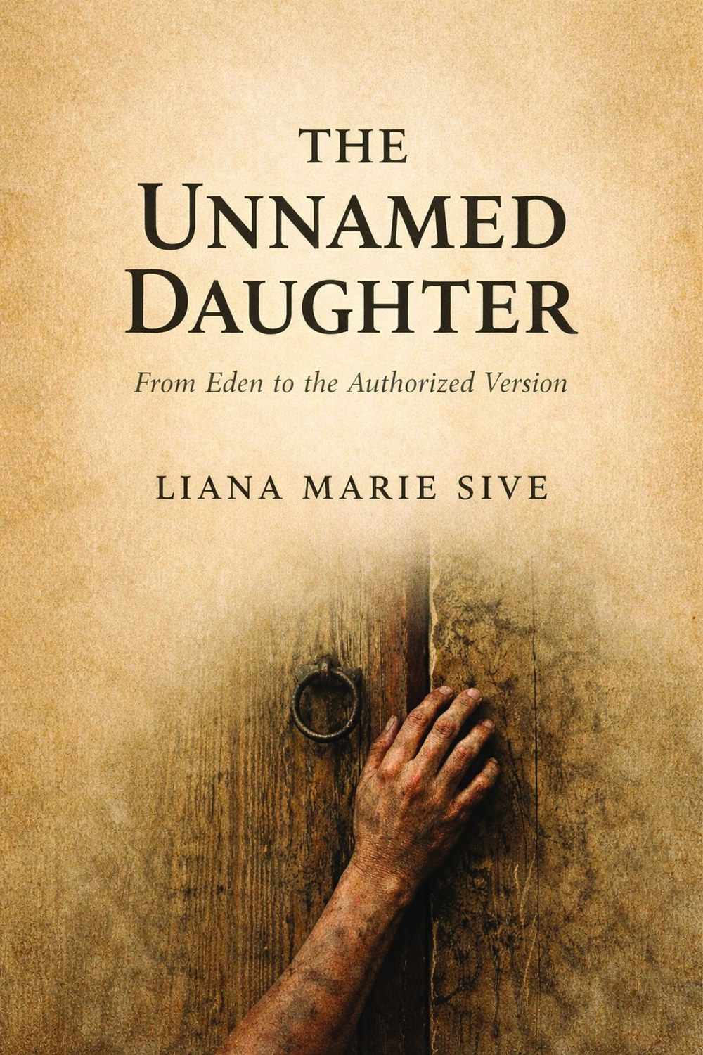 Book cover for The Unnamed Daughter, showing a hand against an old door.